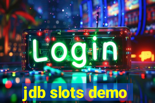 jdb slots demo